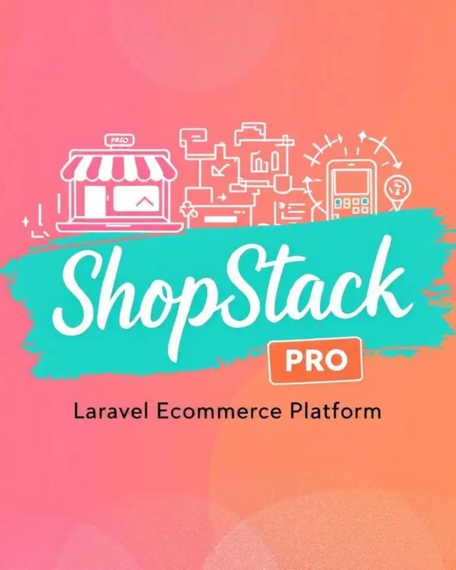ShopStack Pro - Laravel Ecommerce Platform (Source Code)